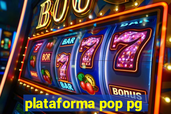 plataforma pop pg